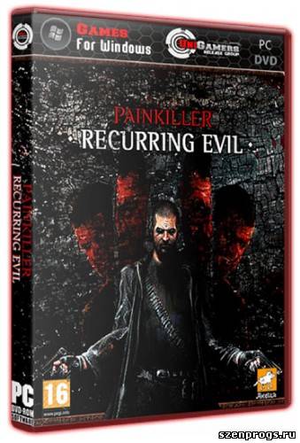 Скриншот к Painkiller: Recurring Evil by R.G. UniGamers