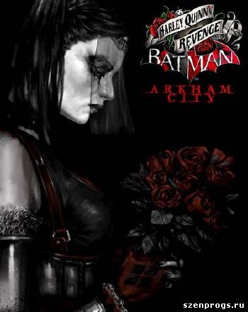 Batman Arkham City - Harley Quinn's Revenge