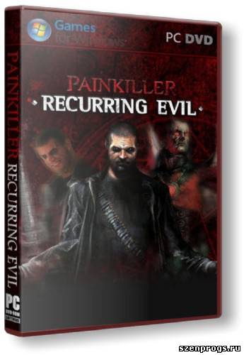 Скриншот к Painkiller Recurring Evil by R.G.BestGamer